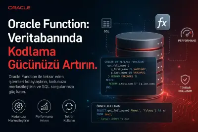 Oracle Function: Veritabanında Kodlama Gücünüzü Artırın